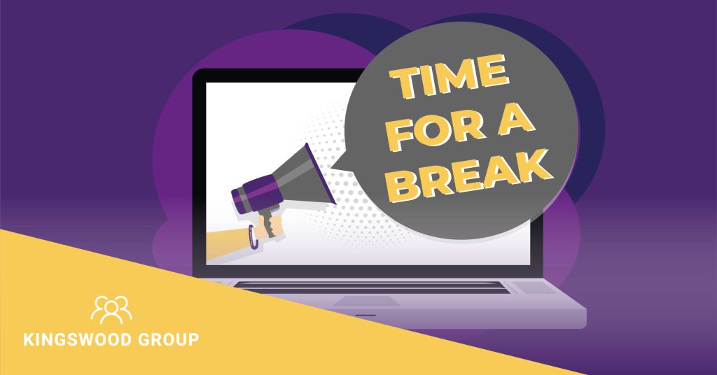 Rest Breaks At Work | Kingswood Group